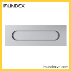 Tay Nắm Âm Cho Cửa Trượt Inox 304 Imundex 709.18.180